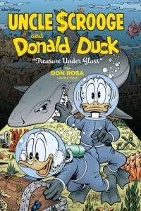 Walt Disney's Uncle Scrooge and Donald Duck: Treasure Under Glass