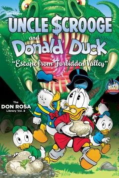 Walt Disney's Uncle Scrooge and Donald Duck: Escape From Forbidden Valley
