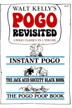 Walt Kelly's Pogo Revisited
