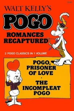 Walt Kelly's Pogo: Romances Recaptured
