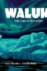 Waluk: The Great Journey