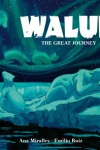 Waluk: The Great Journey