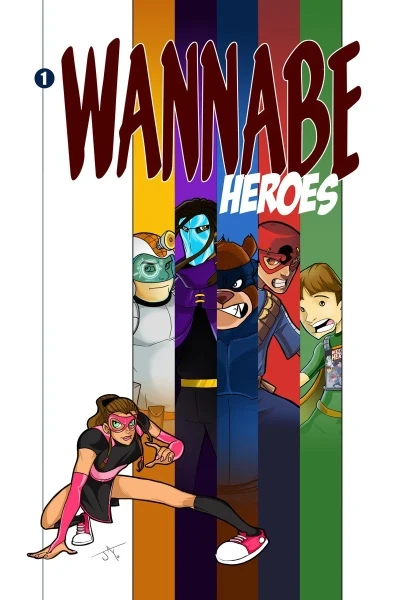 Wannabe Heroes (2014) - Series 