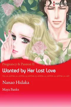 Wanted by Her Lost Love