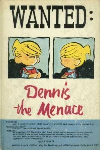Wanted: Dennis the Menace