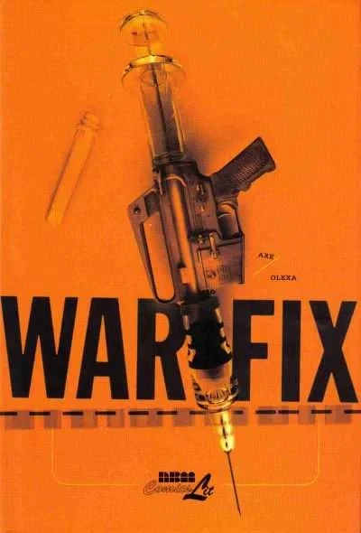 War-Fix (2006) - Series 