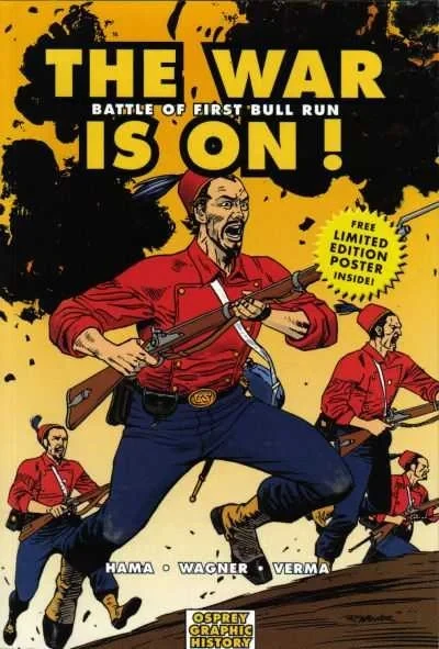 War Is On!: Battle of First Bull Run (2007) - Series 