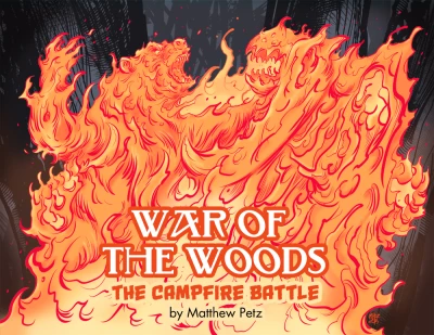 War of the Woods: The Campfire Battle (2015) - Series 