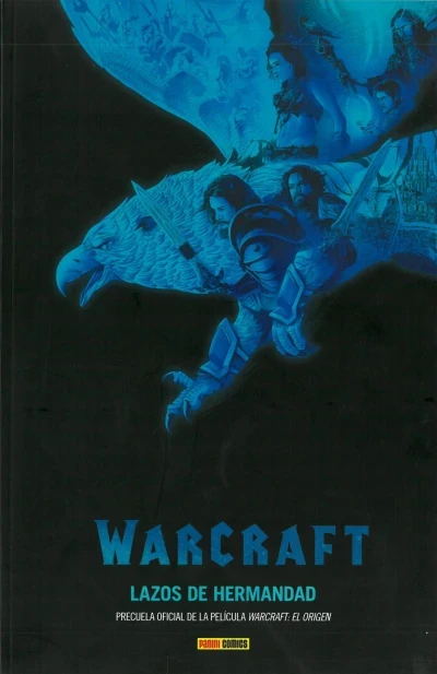 Warcraft: Lazos de Hermandad (2016) - Series 