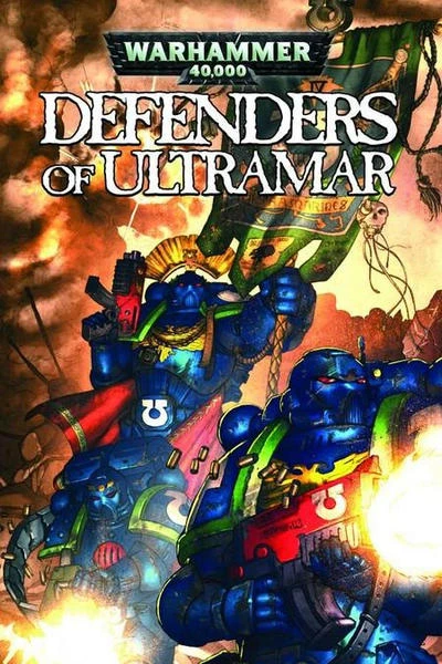 Warhammer 40,000: Defenders of Ultramar (2009) - Series 
