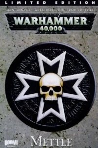 Warhammer 40,000: Mettle