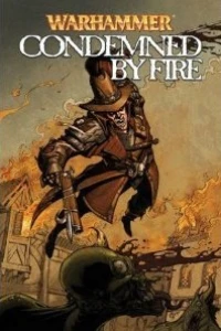 Warhammer: Condemned by Fire