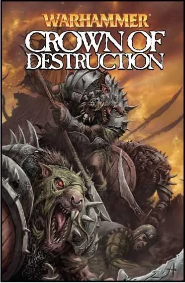 Warhammer: Crown of Destruction (Trade Paperback, 2009) - Series 