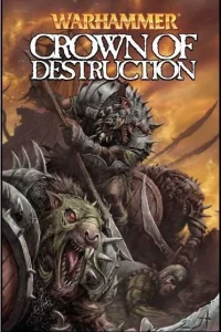 Warhammer: Crown of Destruction