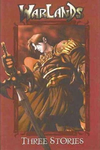Warlands: Three Stories