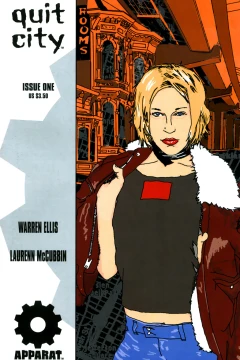 Warren Ellis' Quit City