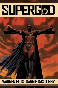 Warren Ellis' Supergod