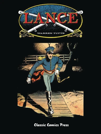 Warren Tufts' Complete Lance 1955-1960 (2019) - Series 