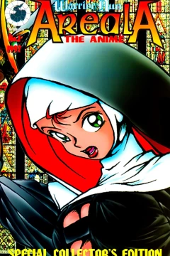 Warrior Nun Areala: The Anime