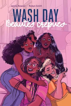 Wash Day - Beautés Crépues
