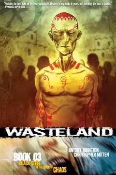 Wasteland: Black Steel in the Hour of Chaos