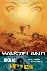 Wasteland: Lost in the Ozone
