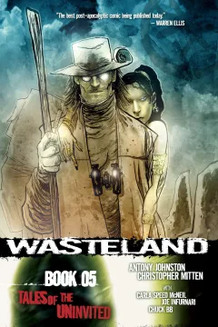 Wasteland: Tales of the Uninvited