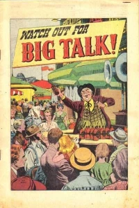Watch Out for Big Talk!