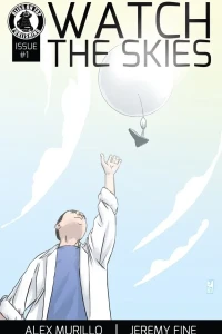 Watch the Skies