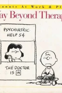 Way Beyond Therapy