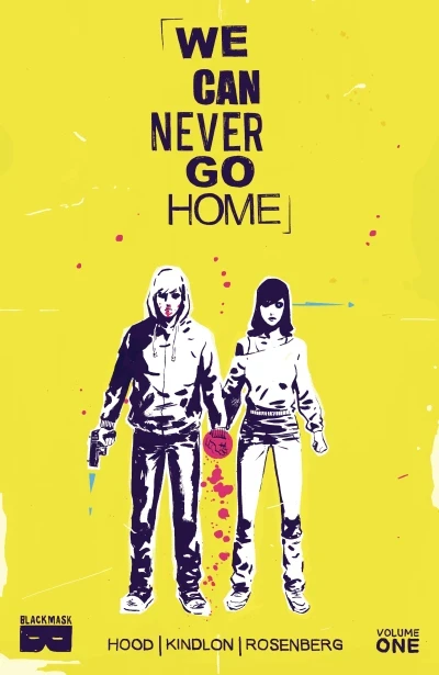 We Can Never Go Home (Trade Paperback, 2015) - Series 