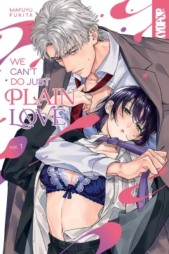 We Can't Do Just Plain Love