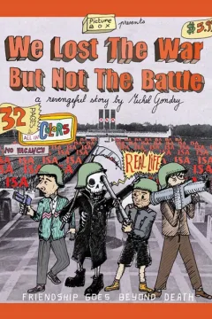 We Lost the War But Not the Battle