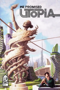 We Promised Utopia