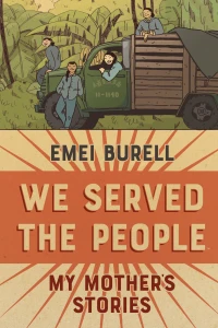 We Served the People: My Mother's Stories