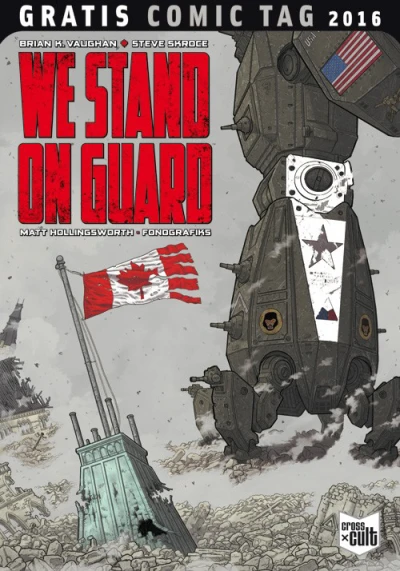 We Stand On Guard Gratis Comic Tag 2016 (2016) - Series 