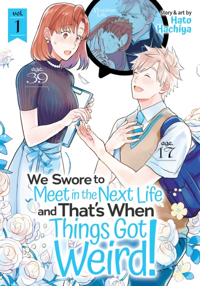 We Swore to Meet in the Next Life and That's When Things Got Weird! (2020) - Series 