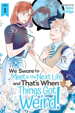 We Swore to Meet in the Next Life and That's When Things Got Weird!