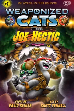 Weaponized Cats versus Joe Hectic