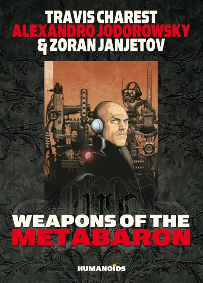 Weapons of the Metabaron (Hardcover, 2011) - Series 