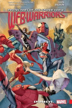 Web Warriors of the Spider-Verse: Spiders Vs.