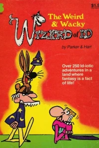 Weird and Wacky Wizard of Id