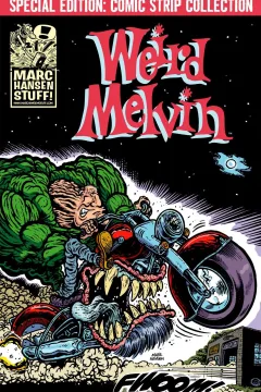 Weird Melvin: Comic Strip Collection
