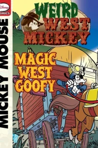 Weird West Mickey: Magic West Goofy