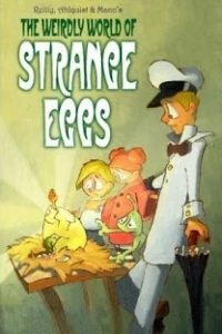 Weirdly World of Strange Eggs
