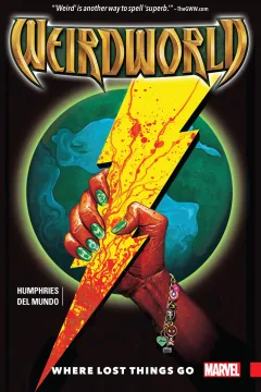 Weirdworld: Where Lost Things Go