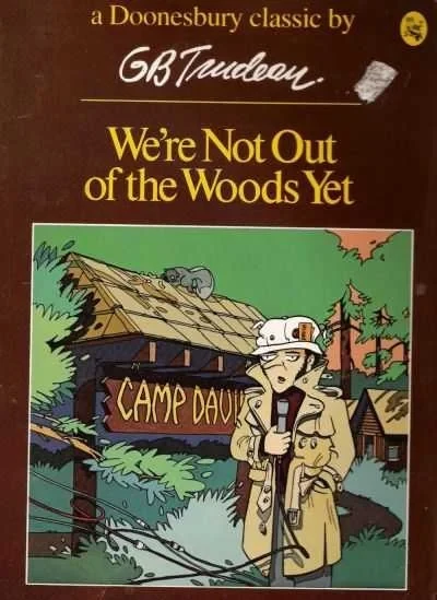 We're Not Out of the Woods Yet (1979) - Series 