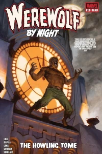 Werewolf by Night: Red Band - The Howling Tome