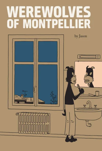 Werewolves of Montpellier (Trade Paperback, 2010) - Series 