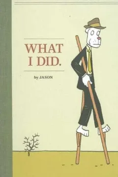What I Did
